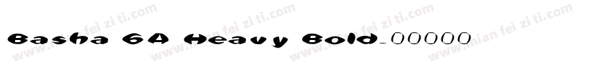 Basha 6A Heavy Bold字体转换